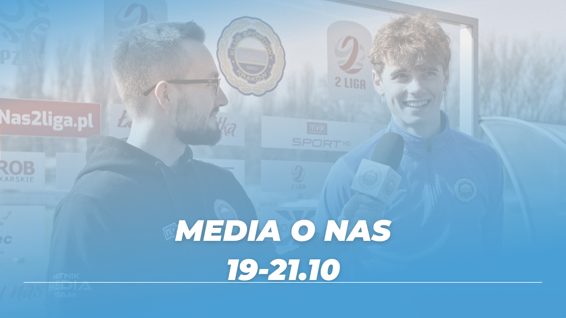 Media o Nas (19-21 października 2024)